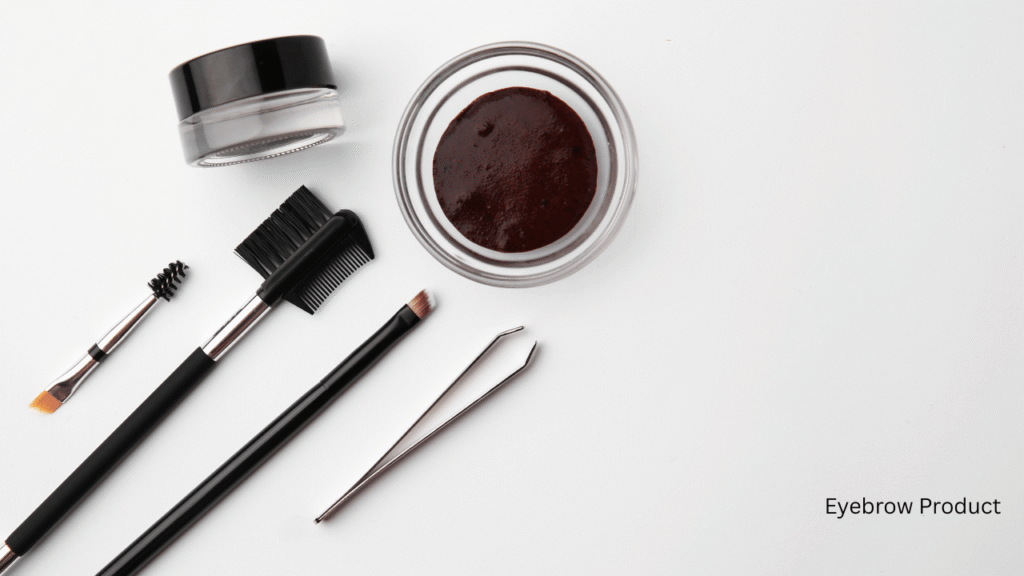 Eyebrow Product