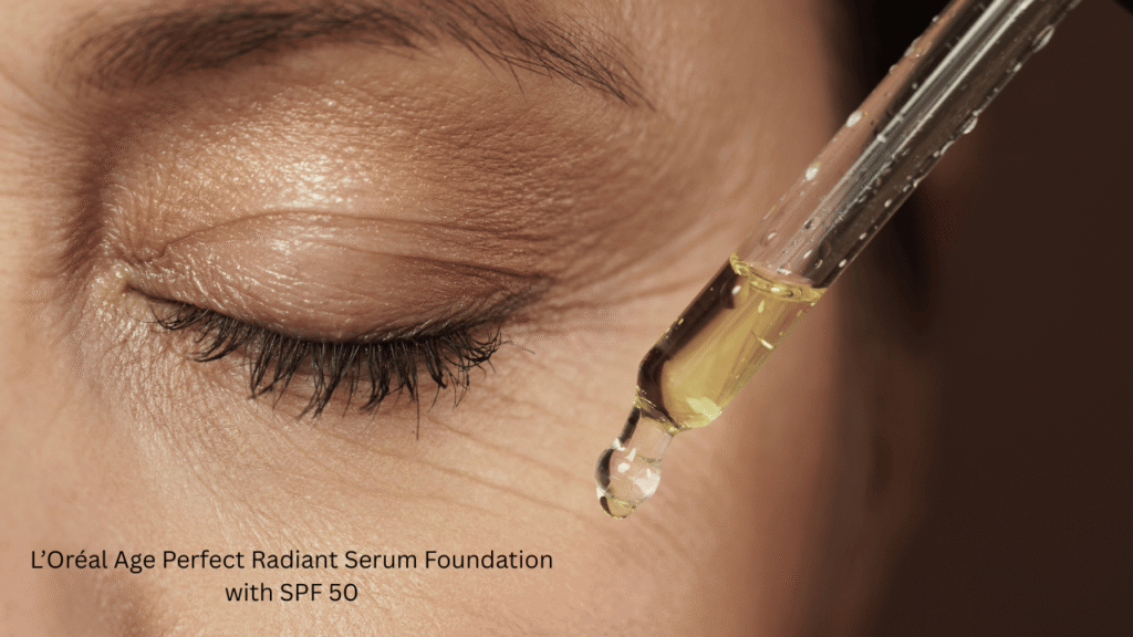L’Oréal Age Perfect Radiant Serum Foundation with SPF 50