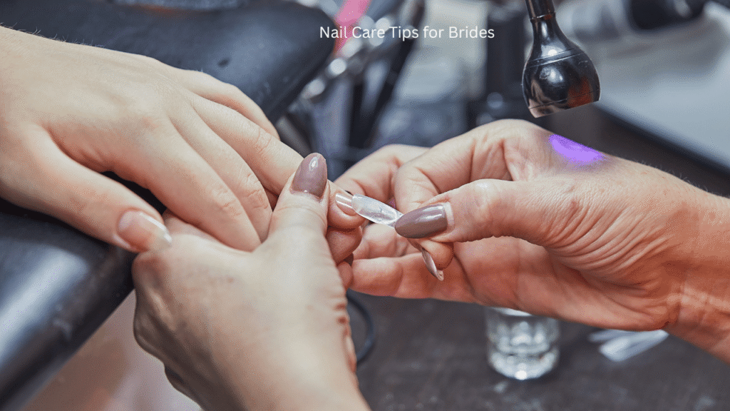 Nail Care Tips for Brides