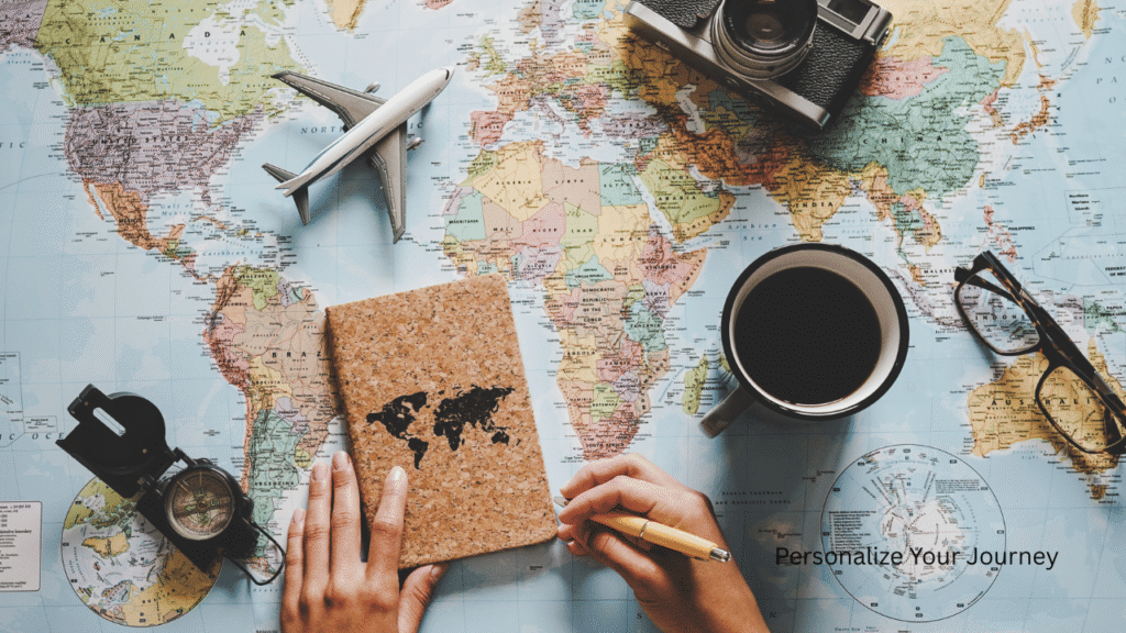Personalize Your Journey