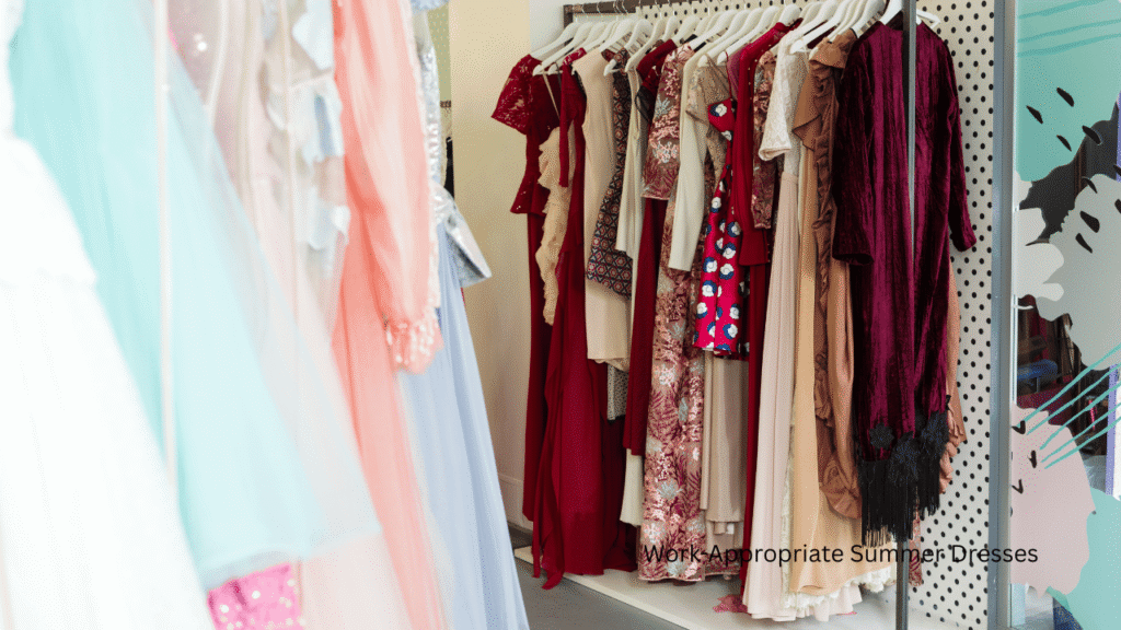 Work-Appropriate Summer Dresses